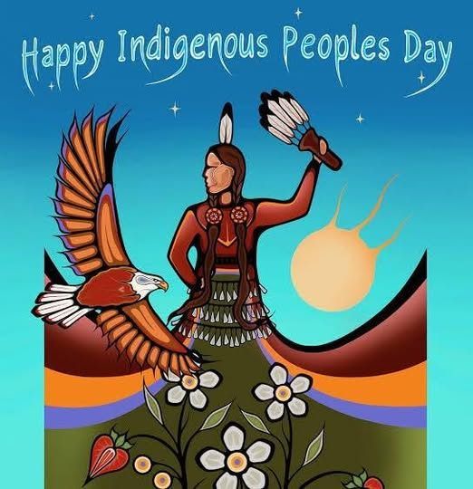 An artistic image of an indigenous woman standing next to a sun and an eagle. Her clothing blends into the landscape. 

It is accompanied by the text: Happy Indigenous Peoples Day