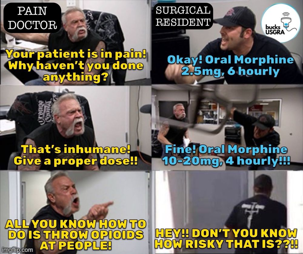American Chopper meme - Pain Doctor and Surgical Resident fall out over opioids