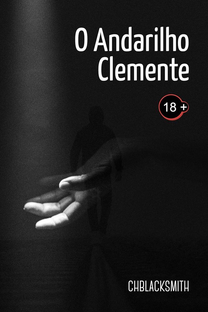 Capa do livro "O Andarilho Clemente", capa de cor preta com a imagem de uma mão na cor cinza