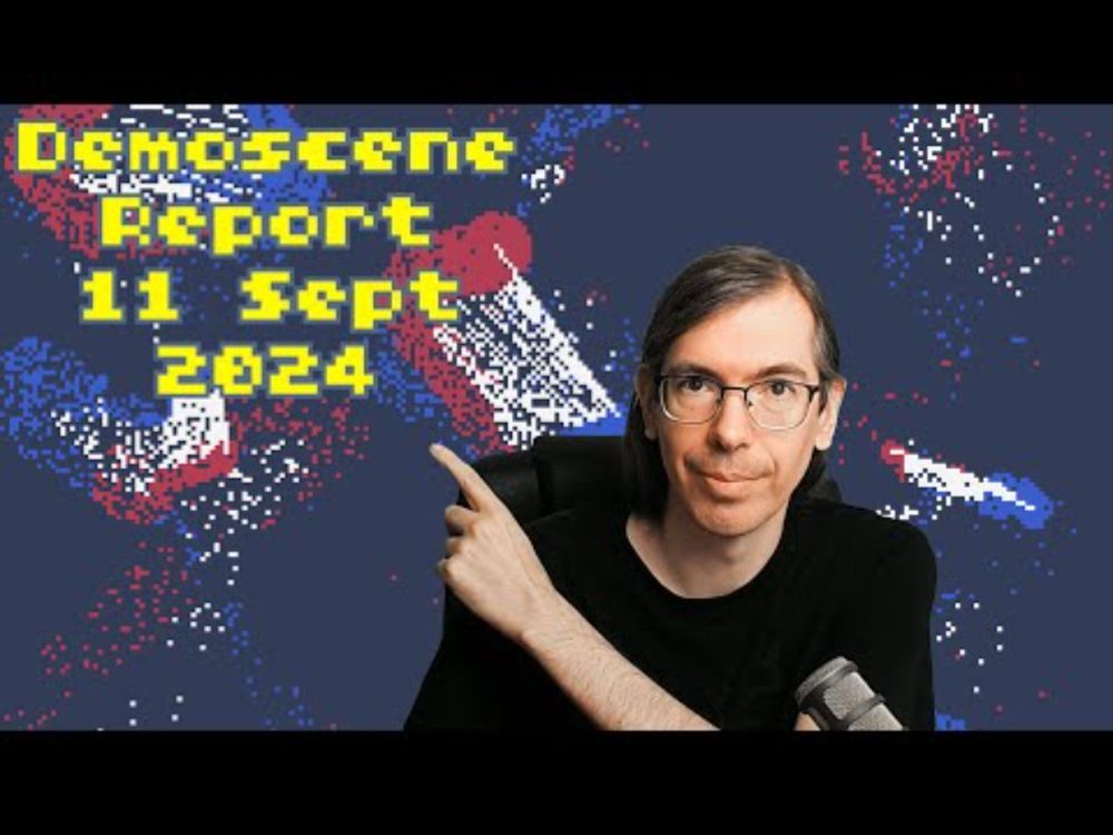 Demoscene Report 11 September  2024