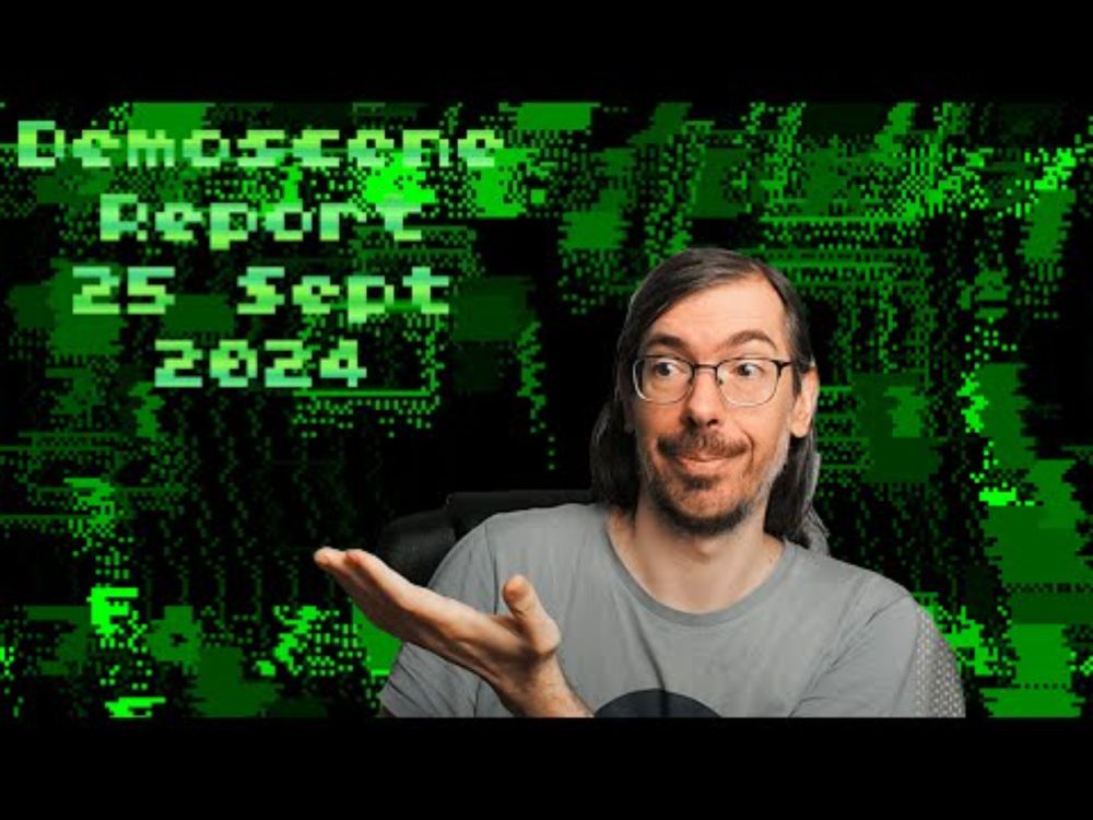 Demoscene Report 25 September 2024