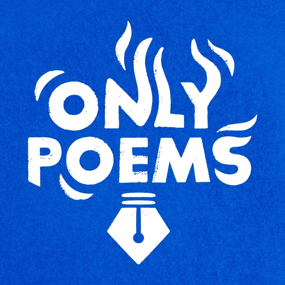 Poem of the Month: April — ONLY POEMS