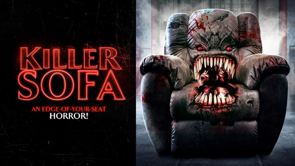 Title of a movie: Killer Sofa, there's a sofa and it's got a big mouth with teeth and glowing red eyes
