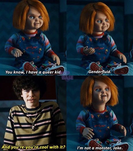 Meme from the Chucky TV show where he says "I have a queer kid. Genderfluid."

