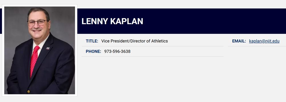 the NJIT page for Lenny Kaplan, Vice President/Director of Athletics. it has the same email as in the donors list.