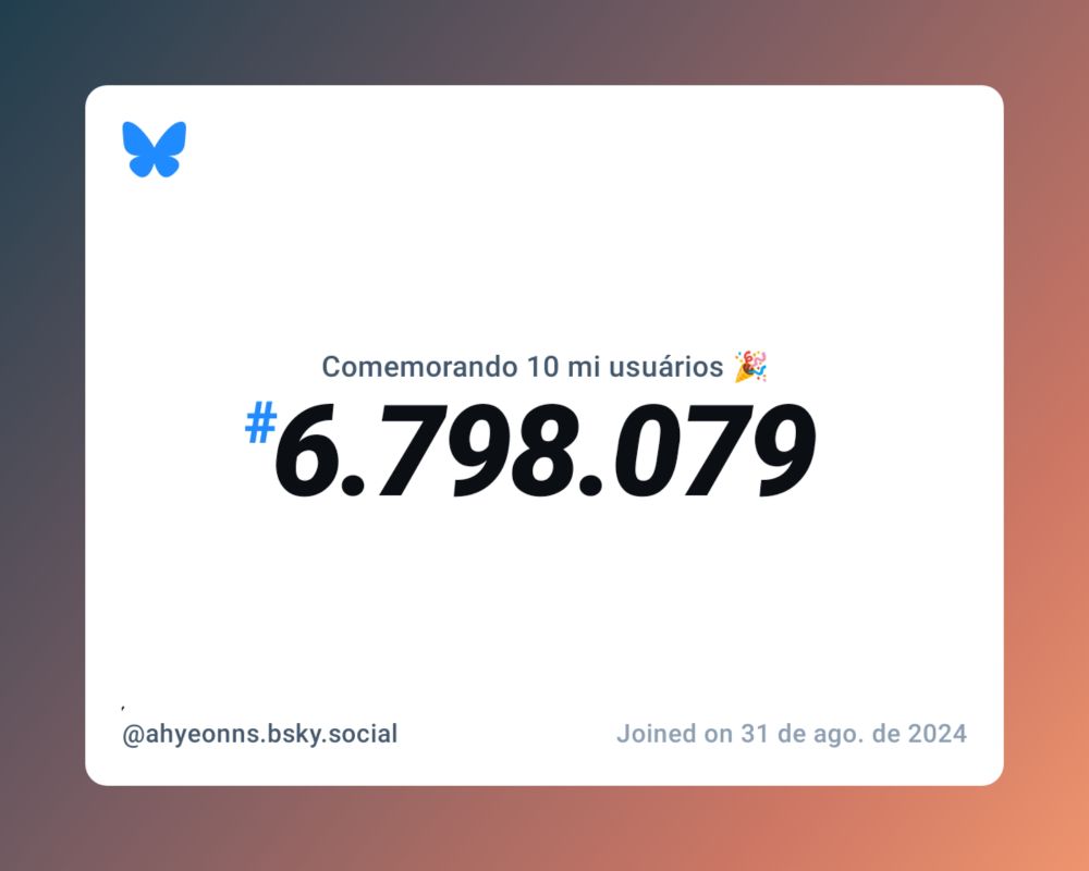 Um certificado virtual com o texto "Comemorando 10 milhões de usuários no Bluesky, #6.798.079, ִֶָ ‪@ahyeonns.bsky.social‬, ingressou em 31 de ago. de 2024"