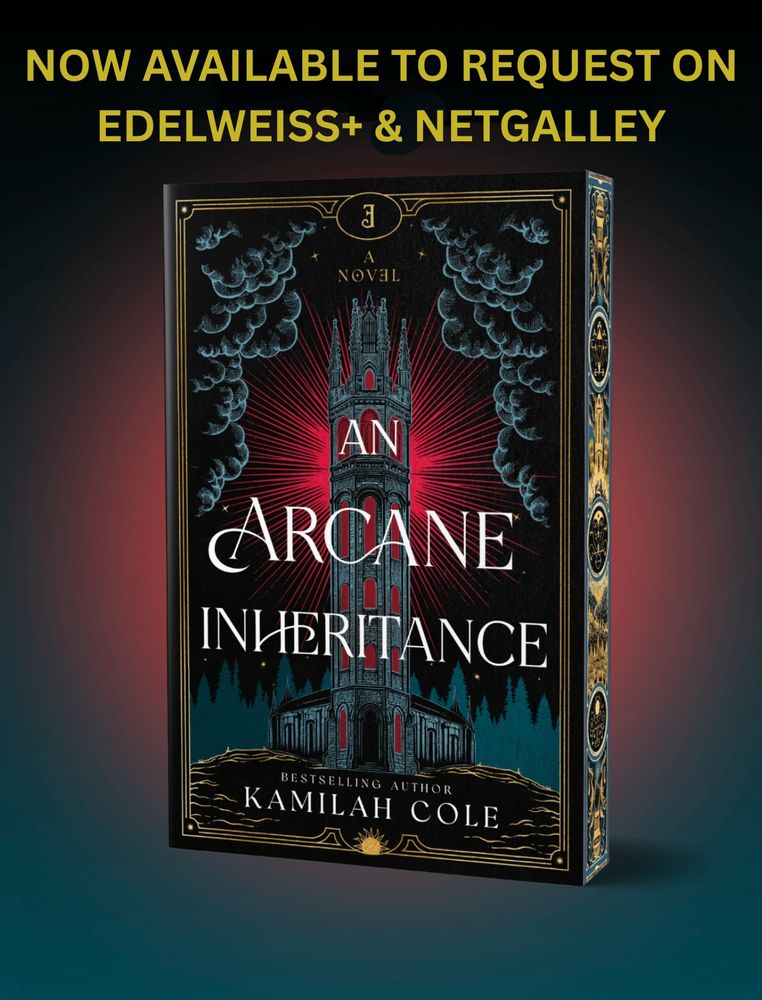 NOW AVAILABLE TO REQUEST ON EDELWEISS+ & NETGALLEY 
an arcane inheritance book cover