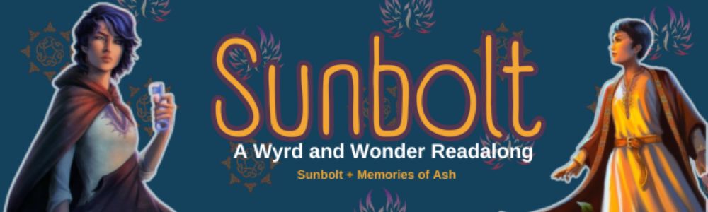 The Sunbolt Chronicles: week four