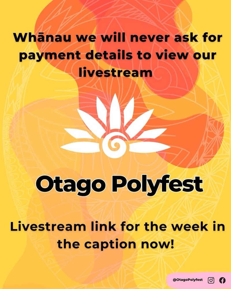 notice from Otago Polyfest: 