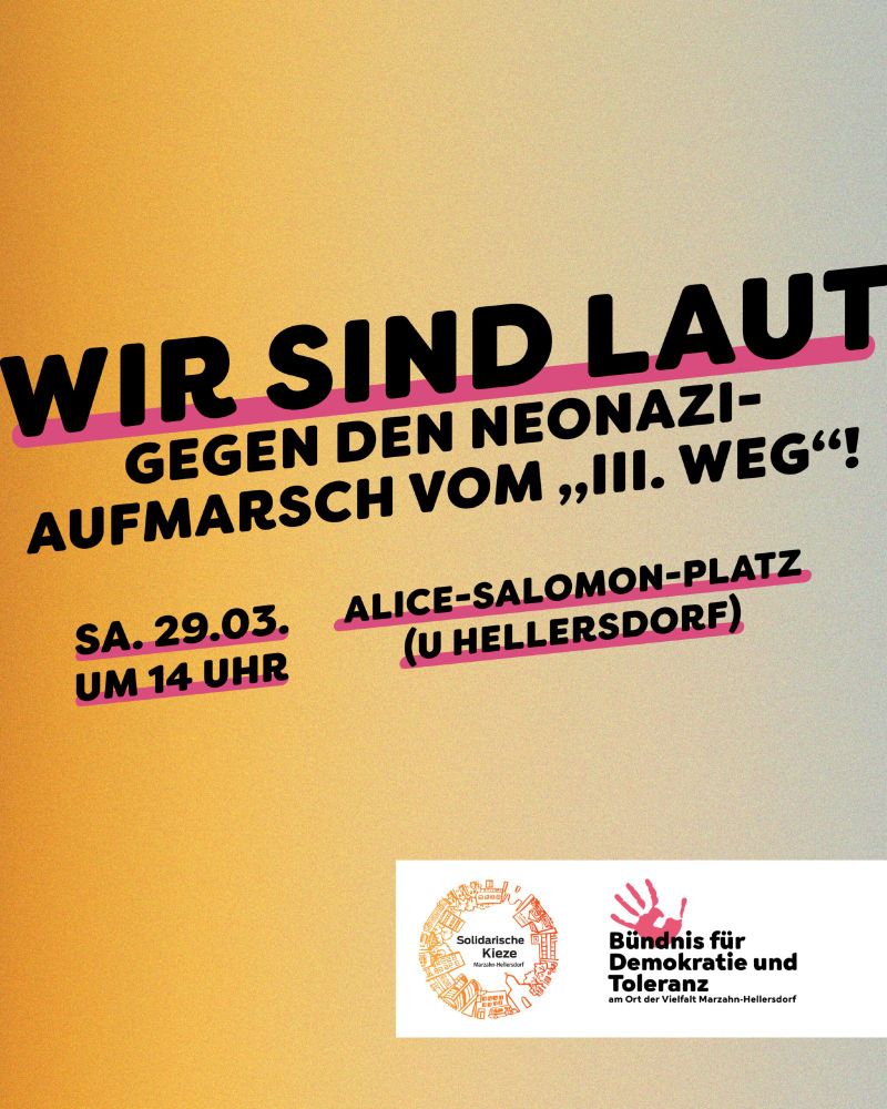 Sharepic der Kundgebung am 29.03. am Alice Salomon Platz um 14 Uhr. Protest gegen Neonazi-Aufmarsch in Hellersdorf.