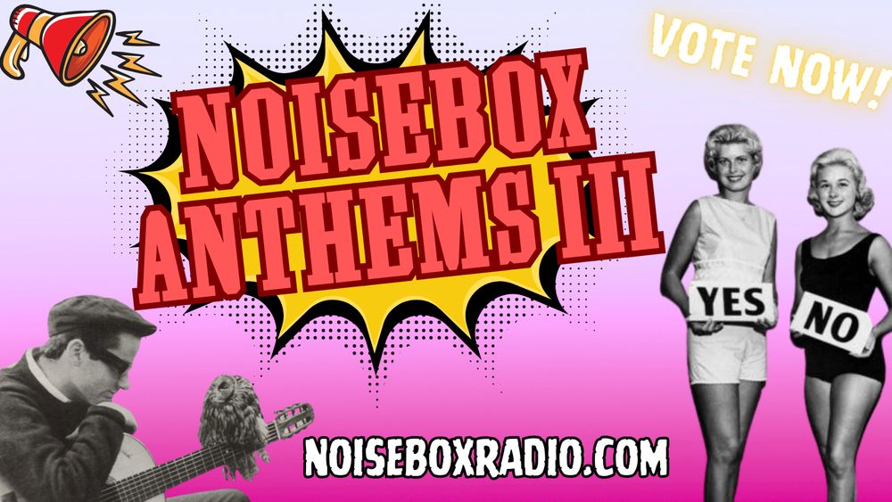 Noisebox Anthems III