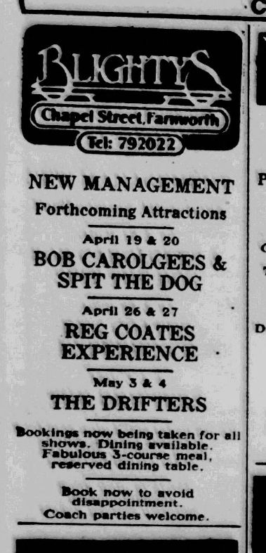 A 1985 advert advertising Blightys ft Bob Carolgees and the Drifters. Sadly not on the same bill. 