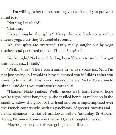 Extract from 'A Month in Provence' where Jenny convinces Nicky she has what it takes.