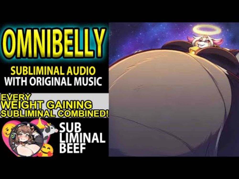 👼 OMNIBELLY 👼 Be FORCED to feel TOO MUCH OVERWHELMING Belly Expansion & Weight Gain Subliminal! 💖🎶🐄