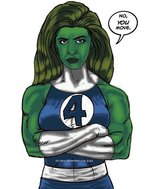 She-Hulk, arms crossed, says, “No. YOU move.”