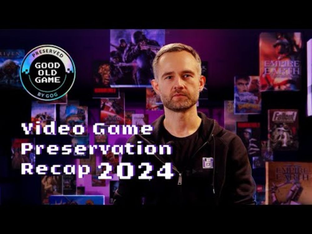 Video Game Preservation Recap | 2024
