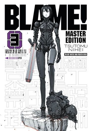 The cover of the Japanese Manga "Blame!" by Tsutomu Nihei. Volume 3 from the Master Edition cover, feature the character Sanakan.