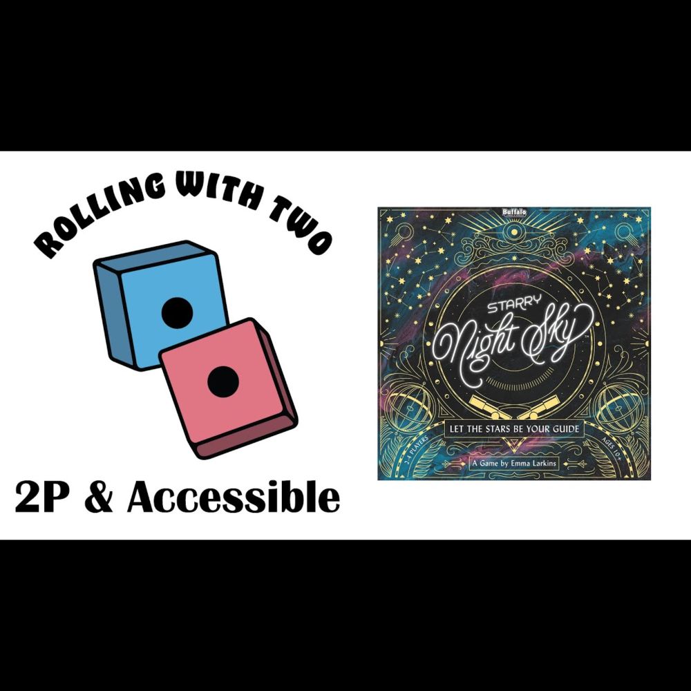 Rolling With Two: Starry Night Sky