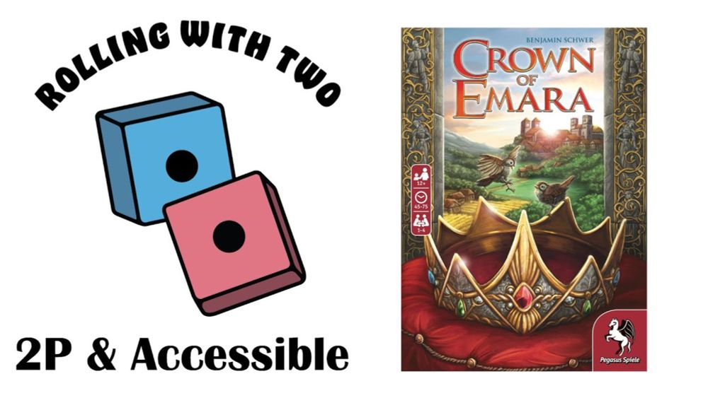 Rolling With Two: Crown of Emara