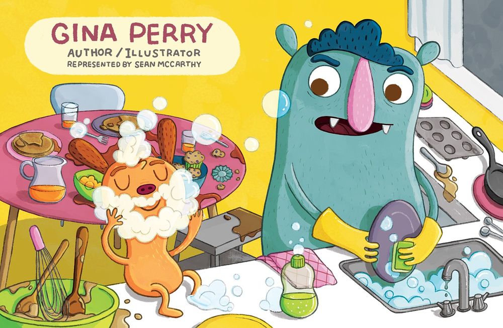 Illustration from the picture book TOO MUCH! NOT ENOUGH! (written and illustrated by Gina Perry, published by Tundra/Penguin Random House). Two monsters are in a yellow kitchen with lots of dirty dishes and food still on the table. Peanut, the little orange monster is making a bubble beard and hat from the dish soap. Moe, the large blue monster, is washing the dishes and looking annoyed with Peanut. This is a postcard so text at the top left reads "Gina Perry, Author/Illustrator, Represented by Sean McCarthy"