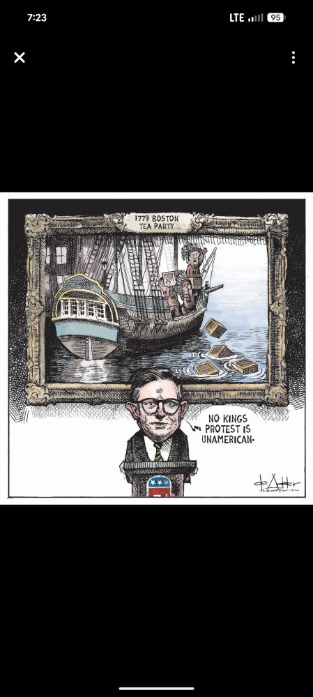 Political cartoon shows Speaker Mike Johnson at a GOP podium in front of a painting of the Boston tea party. 
Johnson says, "No Kings protest is unAmerican."