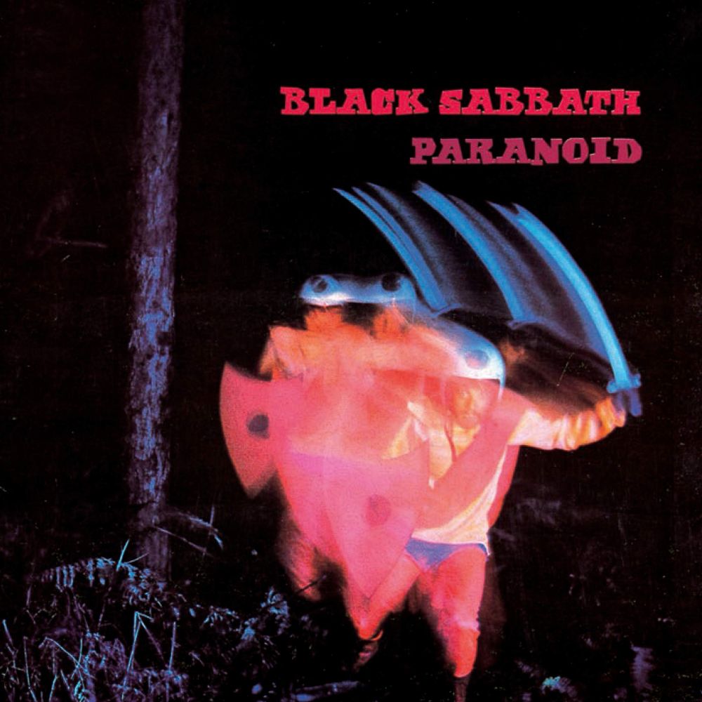 Black Sabbath “paranoid”
