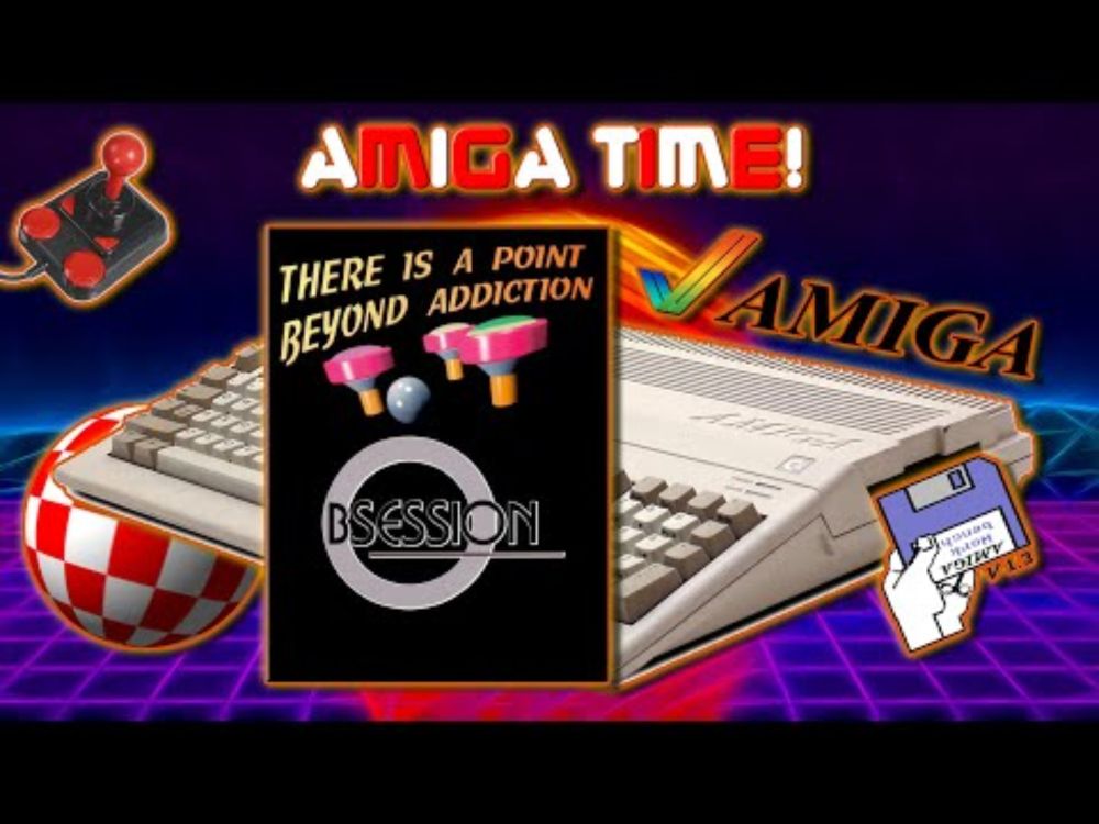 #490 Amiga Time!...Obsession Pinball: Let it Roll!