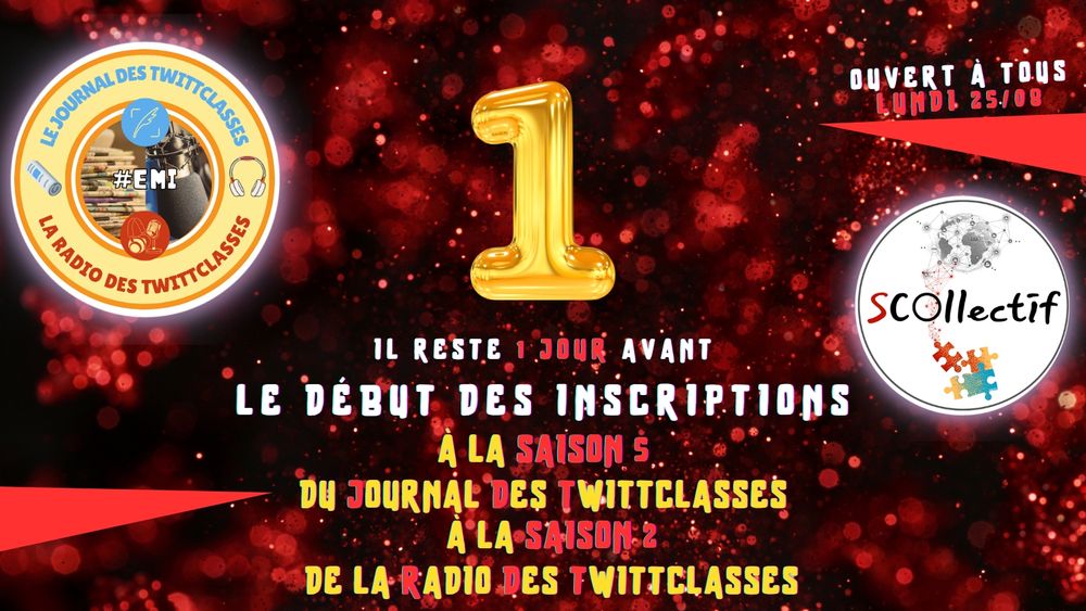 J-1 pour les inscriptions.