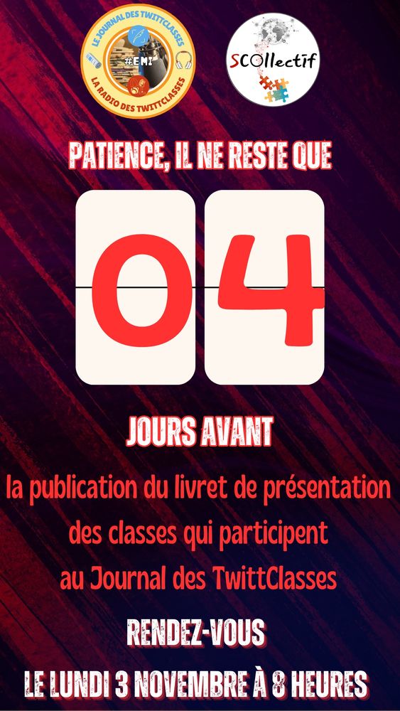 Il reste 4 jours à patienter.