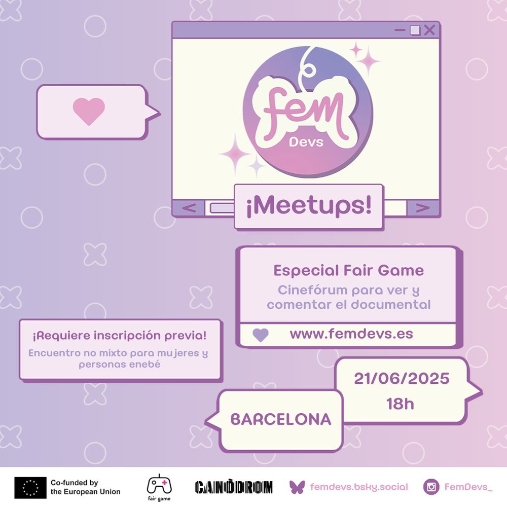 Cartel de la meetup de junio de FemDevs en Barcelona. Sobre fondo morado varios pop ups indican la siguiente información: "Especial Fairgame. Cinefórum para ver y comentar el documental. www.femdevs.es". "Requiere inscripción previa. Encuentro no mixto para mujeres y persones enebé". "Barcelona" "21/06/2025"