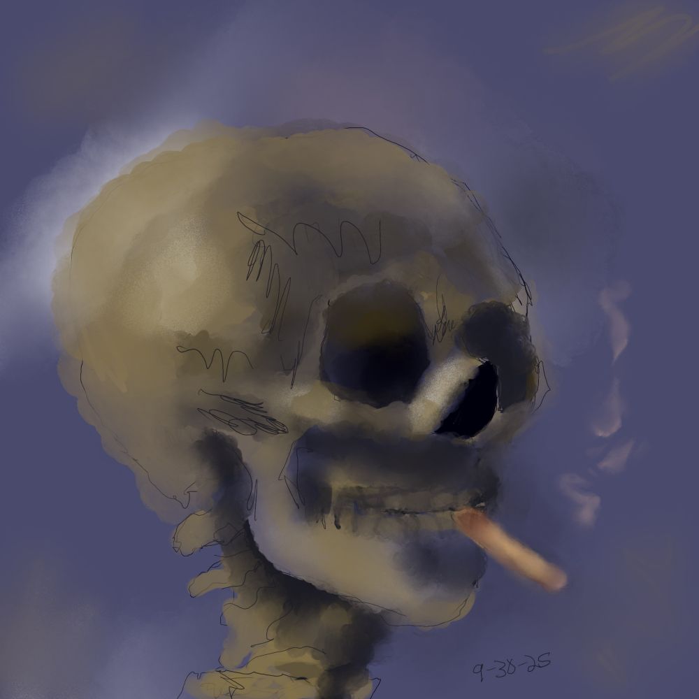 Rough color digital sketch of a skull with neck bones and a lit cigarette bergen its teeth. 
