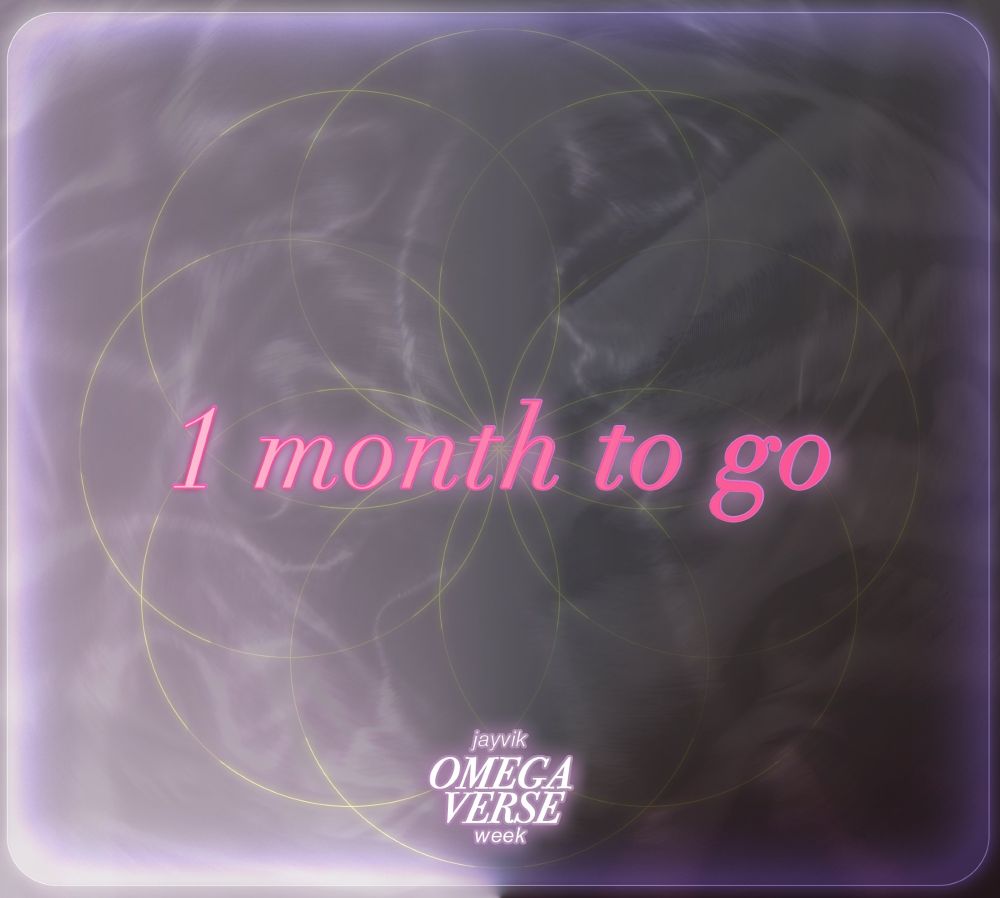Greyed out background with the text '1 month to go'. The jayvik omegaverse week logo is at the bottom of the graphic.