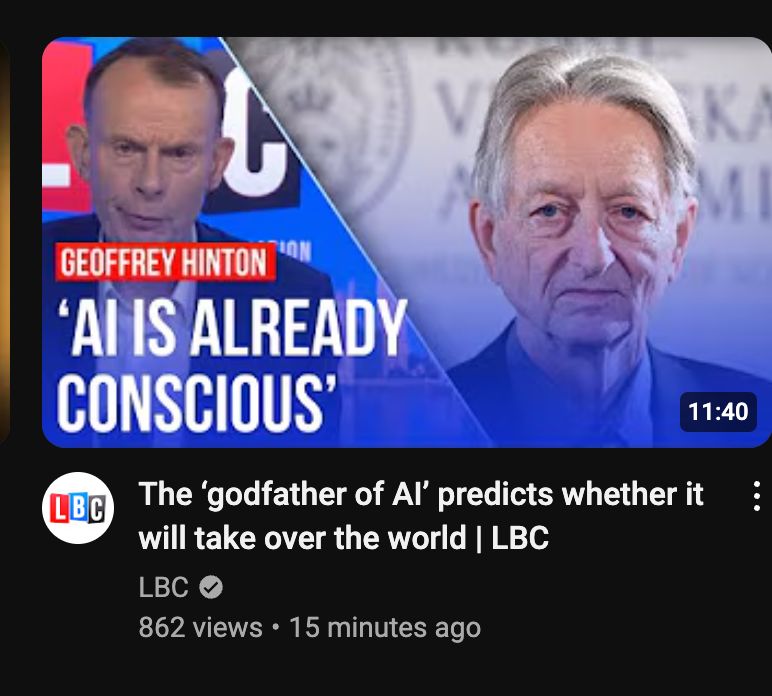 "The godfather of AI predicts whether it will take over the world"

"AI is already conscious"