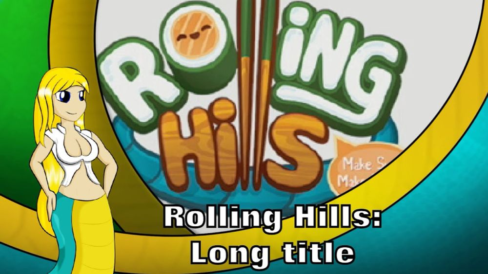 7 Minute Slither - Rolling Hills Making Sushi Making Friends - 2NagasPlay