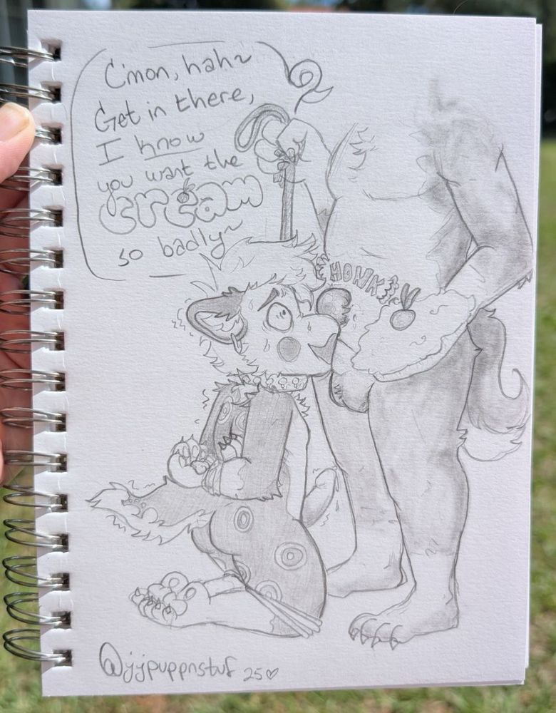 My sona Blaz, naked and in clown makeup, on his knees, hands tied behind back and knees tied down, sucking the cock of a tall canine, who is holding a leash attached to Blaz in his right hand and a cream pie with a cherry on top in his left hand. Blaz’s big clown nose is touching the canine’s pelvis, eliciting a big *HONK.* The canine says to Blaz, “C’mon, hah~ get in there, I know you want the CREAM so badly~”