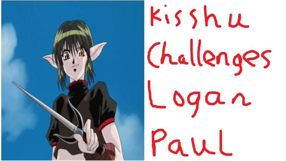 Kisshu Challenges Logan Paul