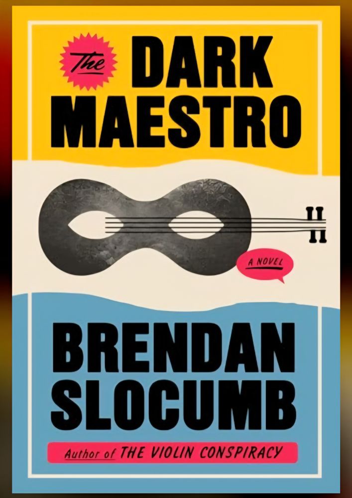 Cover of the Dark Maestro by Brendan Slocumb