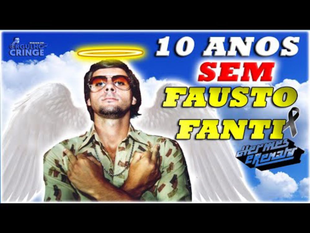 10 ANOS SEM FAUSTO FANTI  (HERMES E RENATO) | HOMENAGEM