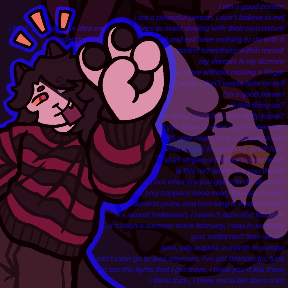 digital drawing of a cat fursona. the image in the foreground shows it smiling and giving a peace sign. in the background is a darker, upside down image of the same character frowning and holding its head. overlaid are lyrics from ‘nervous young inhumans’ by car seat headrest.