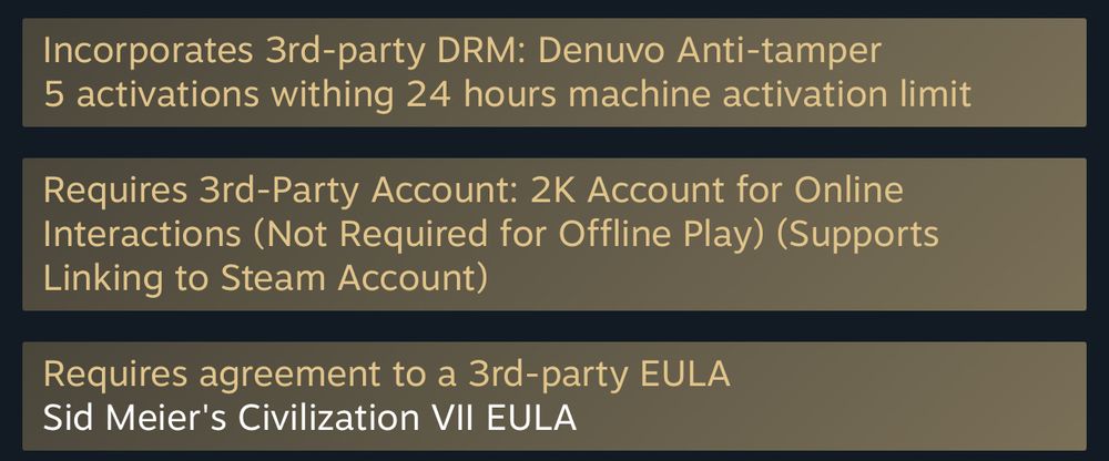 Civ 7 is going to have Denuvo DRM and require a 2K account to play online.