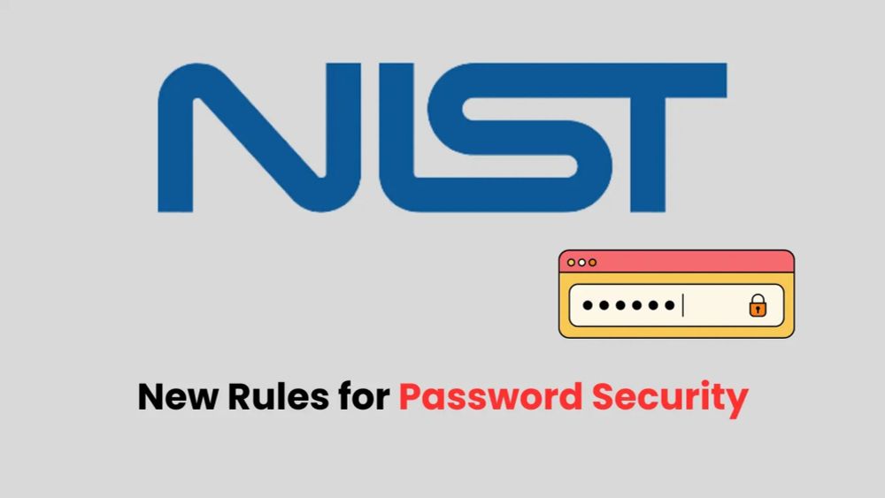 NIST Recommends New Rules for Password Security