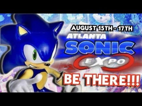 SONIC EXPO: ATL - COME MEET ME!! (2025 Promo)
