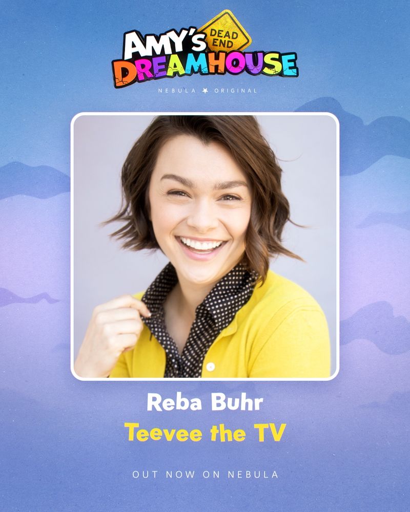 A headshot of Reba Buhr over an image of purple and blue clouds, with the title treatment for Amy's Dead-End Dreamhouse above and the character names, Teevee the TV, below.