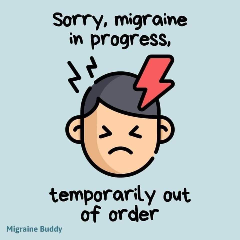 Image of a cartoon person with short black hair, closed eyes and turned down mouth, with a red lightning bolt and black zig zags on/above it. Text reads: sorry, migraine in progress, temporarily out of order 