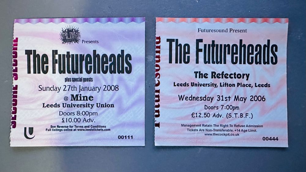 A couple of The Futureheads ticket stubs.
