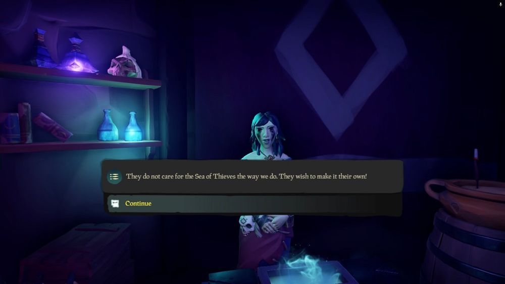 "They do not care for the Sea of Thieves the way we do. They wish to make it their own!"