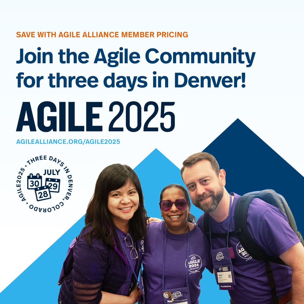 Headline: Join the Agile community for three days in Denver at Agile2025 above a graphic of two blue mountains behind of clipped photo of three people attending a past Agile conference wearing purple t-shirts.