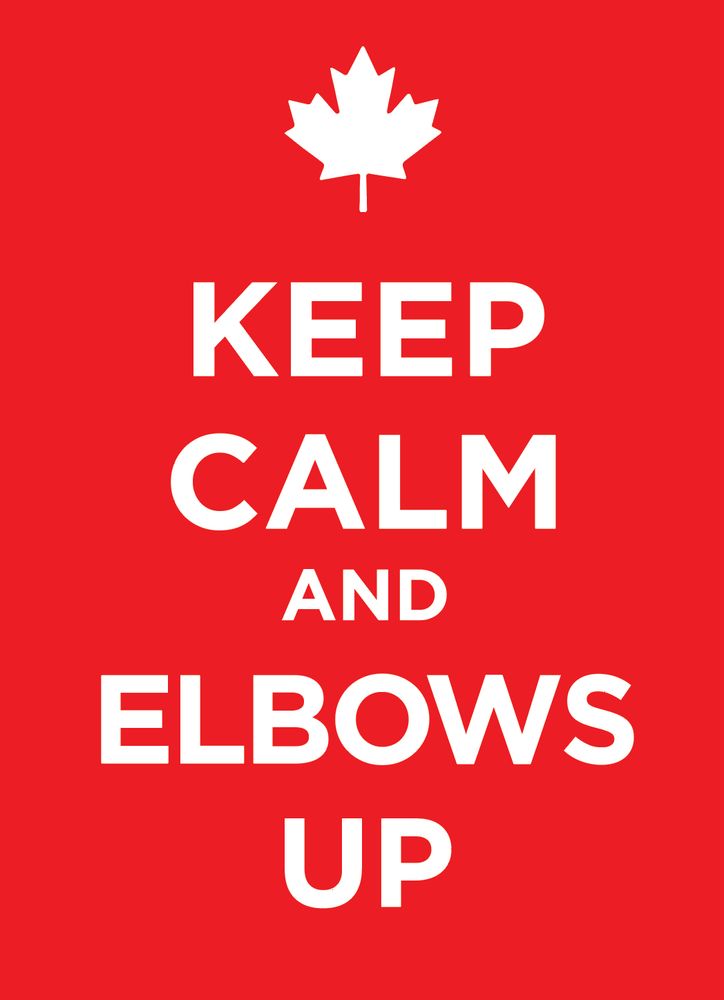 Canadian maple leaf above the words "keep calm and elbows up" in white on red. Based on the British wartime graphic