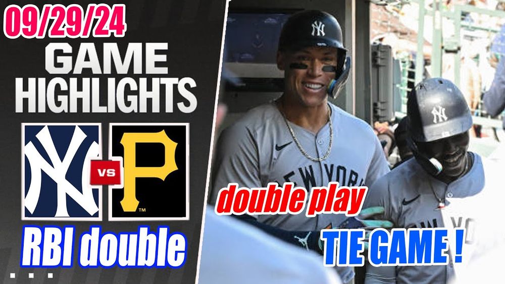 NY Yankees vs Pirates Game Highlights Sep 29, 2024 | Yankees keeps the game tied !