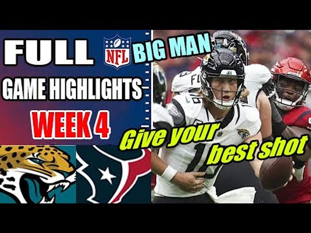 Jacksonville Jaguars vs Houston Texans Game Highlights Week 4 | NFL Highlights 2024